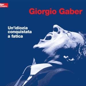 Album Un'idiozia conquistata a fatica
